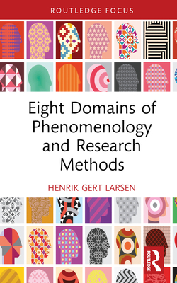 Eight Domains of Phenomenology and Research Methods Cover Image