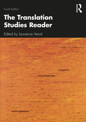 The Translation Studies Reader By Lawrence Venuti (Editor) Cover Image