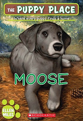 The Puppy Place #23: Moose