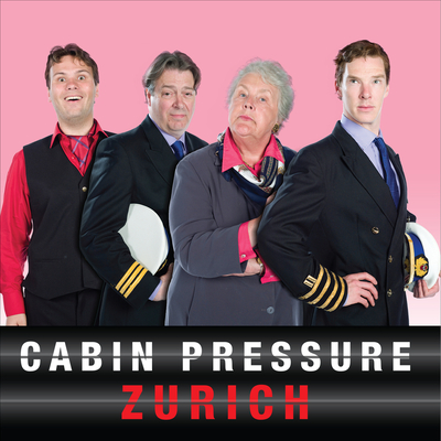 Cabin Pressure: Zurich: The BBC Radio 4 Airline Sitcom Cover Image