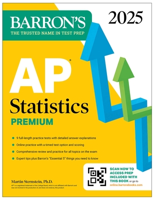 AP Statistics Premium, 2025: 9 Practice Tests + Comprehensive Review + Online Practice (Barron's AP Prep) Cover Image