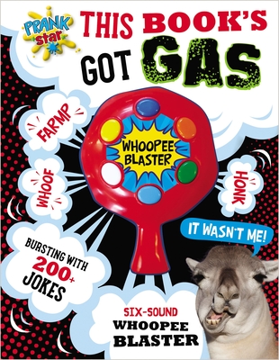 This Book's Got Gas (Prank Star) By Make Believe Ideas Ltd Cover Image