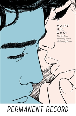 Permanent Record By Mary H. K. Choi Cover Image
