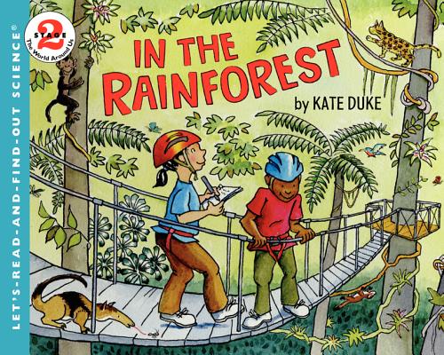 In the Rainforest (Let's-Read-and-Find-Out Science 2) Cover Image