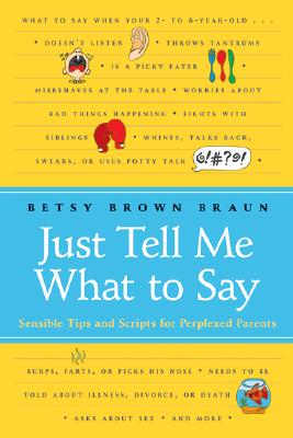 Cover for Just Tell Me What to Say
