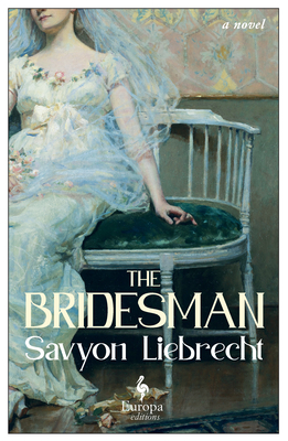 The Bridesman By Savyon Liebrecht, Gilah Kahn-Hoffmann (Translator) Cover Image