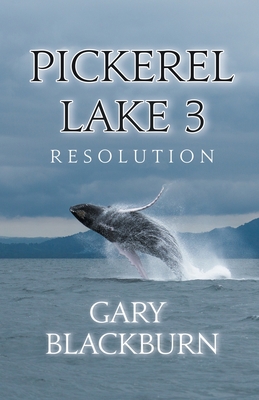 Pickerel Lake 3: Resolution Cover Image