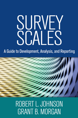 Survey Scales: A Guide to Development, Analysis, and Reporting Cover Image