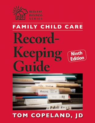 Cover for Family Child Care Record-Keeping Guide, Ninth Edition (Redleaf Business)