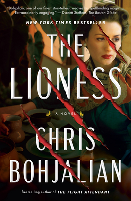 The Lioness: A Novel By Chris Bohjalian Cover Image