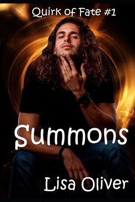 Summons: A demon/mage story (Quirk of Fate #1)