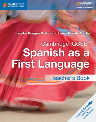 Cambridge Igcse(r) Spanish as a First Language Teacher's Book (Cambridge International Igcse) Cover Image