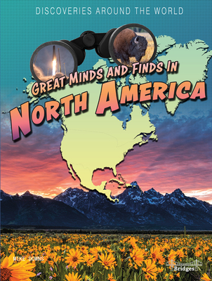 Great Minds and Finds in North America Cover Image