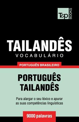 Vocabulário Português Brasileiro-Tailandês - 9000 palavras By Andrey Taranov Cover Image