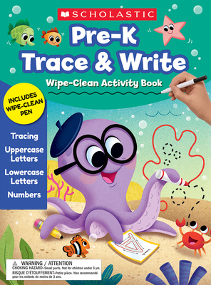 Pre-K Trace & Write Wipe-Clean Activity Book By Scholastic Cover Image