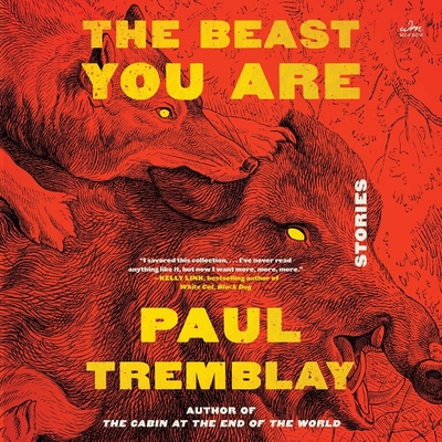 The Beast You Are: Stories Cover Image