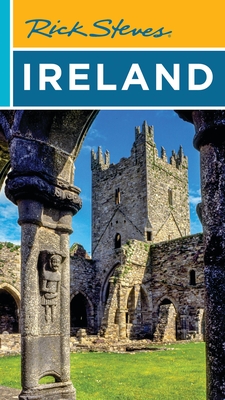 Rick Steves Ireland (Rick Steves Travel Guide)