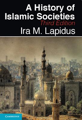 A History of Islamic Societies Cover Image