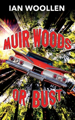 Cover for Muir Woods Or Bust