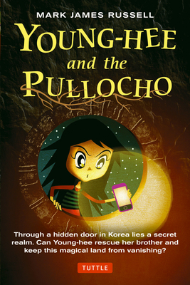 Young-Hee and the Pullocho By Mark James Russell Cover Image