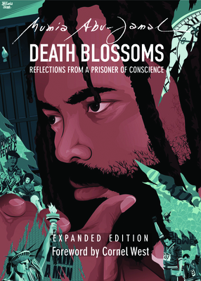 Death Blossoms: Reflections from a Prisoner of Conscience, Expanded Edition (City Lights Open Media)