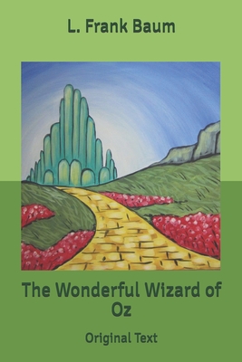 The Wonderful Wizard of Oz
