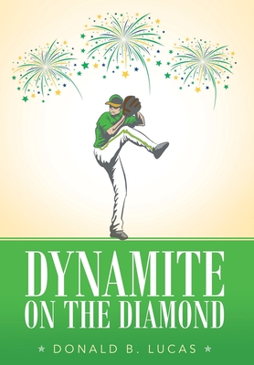 Dynamite on the Diamond Cover Image