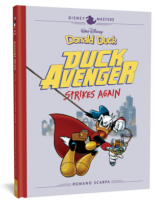 Walt Disney's Donald Duck: Duck Avenger Strikes Again: Disney Masters Vol. 8 (The Disney Masters Collection)