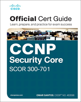 CCNP and CCIE Security Core Scor 350-701 Official Cert Guide Cover Image
