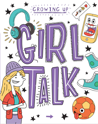 Girl Talk (Growing Up) Cover Image