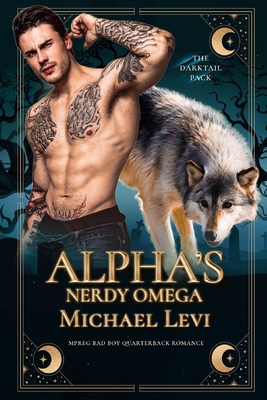 Alpha s Nerdy Omega MPREG Bad Boy Quarterback Romance Opposites