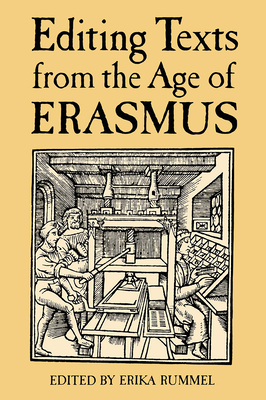 Editing Texts from the Age of Erasmus (Conference on Editorial Problems) Cover Image