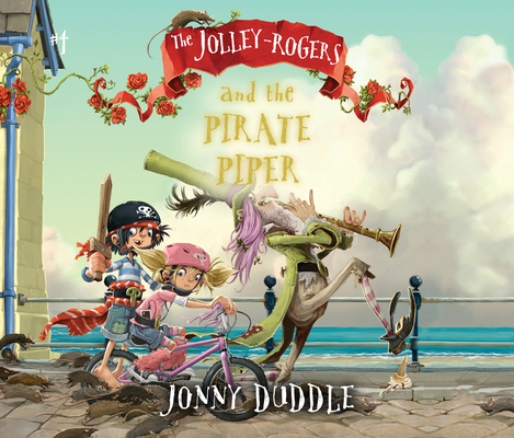 The Jolley-Rogers and the Pirate Piper Cover Image