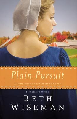 Plain Pursuit (Daughters of the Promise Novel #2) Cover Image