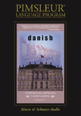 Danish: Learn to Speak and Understand Danish with Pimsleur Language Programs Cover Image