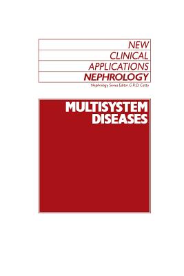 Multisystem Diseases (New Clinical Applications: Nephrology #7)
