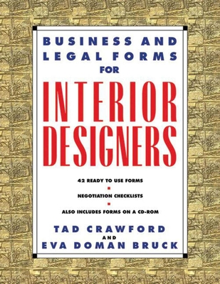 Business and Legal Forms for Interior Designers (Business and Legal Forms Series)