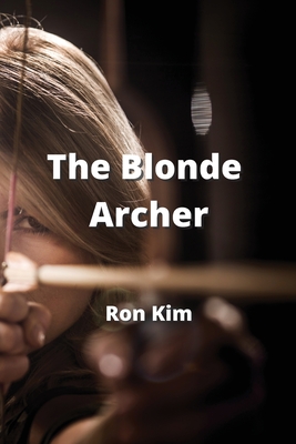 The Blonde Archer (Paperback)