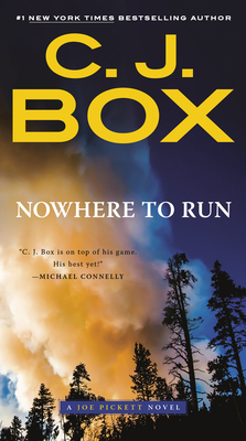 Nowhere to Run (A Joe Pickett Novel #10) Cover Image