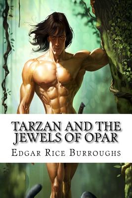 Tarzan and the Jewels of Opar