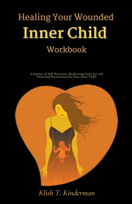Healing Your Wounded Inner Child Workbook Cover Image
