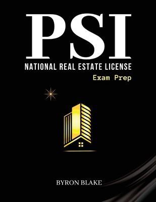 Psi National Real Estate License Exam Prep 2023: 7 Practice Tests for Brokers & Salespeople By Byron Blake Cover Image