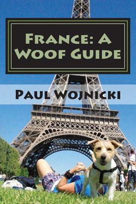 France: A Woof Guide Cover Image