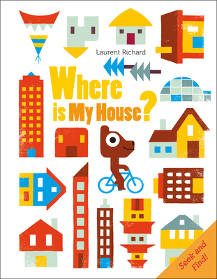Where Is My House?: Seek and Find (Where Is My? #1)