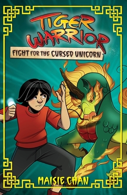 Cover of Tiger Warrior: Fight for the Cursed Unicorn