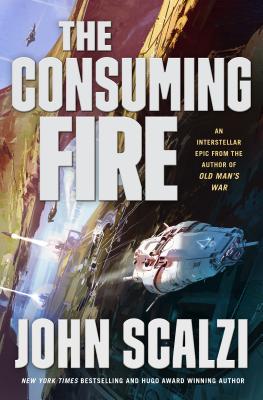 Cover for The Consuming Fire (The Interdependency #2)