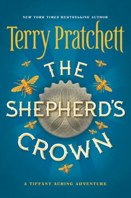 The Shepherd's Crown (Tiffany Aching #5)