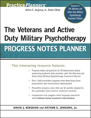 The Veterans and Active Duty Military Psychotherapy Progress Notes Planner (PracticePlanners #260) Cover Image