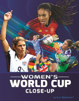 Women's World Cup Close-Up (World Cup Soccer) | Children's Book