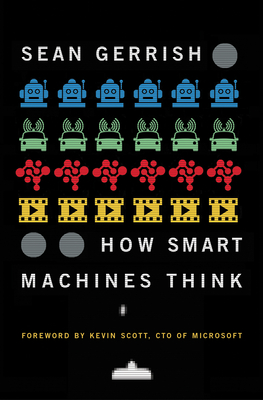 How Smart Machines Think Cover Image